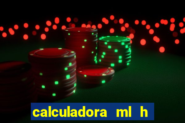 calculadora ml h para mcg kg min